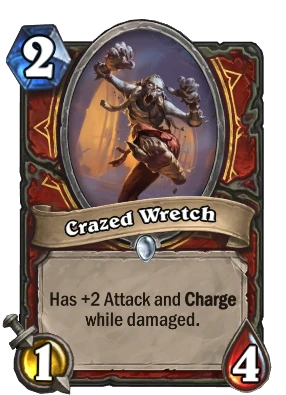 Crazed Wretch Card Image