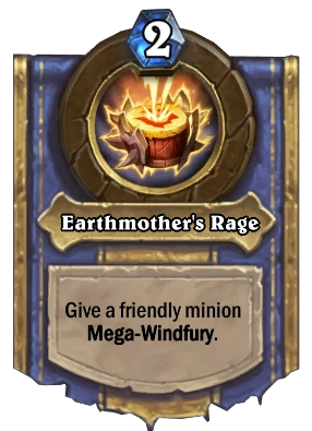 Earthmother's Rage Card Image