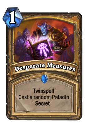 Desperate Measures Card Image