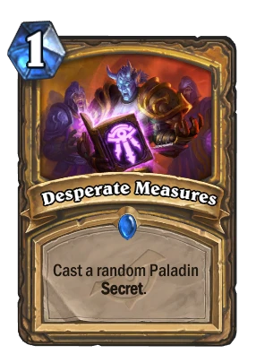 Desperate Measures Card Image