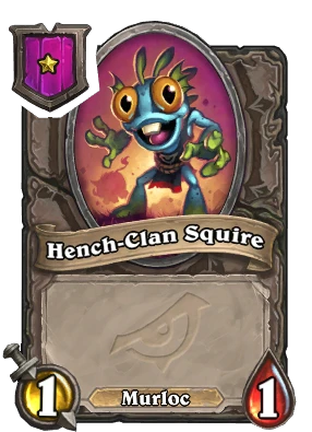 Hench-Clan Squire Card Image
