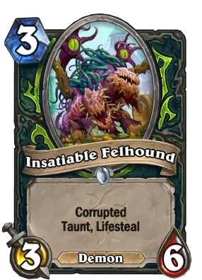 Insatiable Felhound Card Image