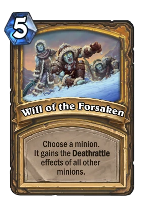 Will of the Forsaken Card Image