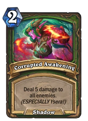 Corrupted Awakening Card Image