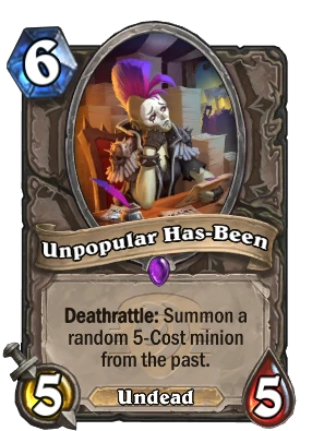 Unpopular Has-Been Card Image