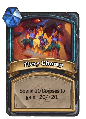 Fiery Chomp Card Image