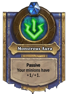 Monstrous Aura Card Image