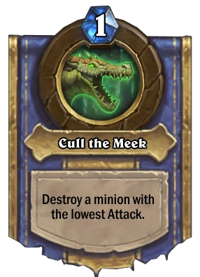 Cull the Meek Card Image