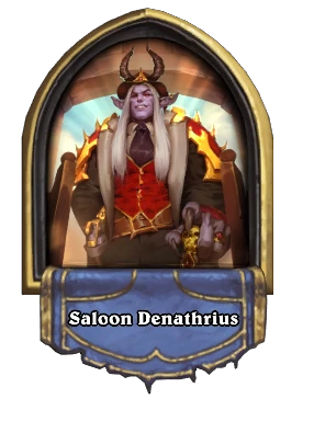 Saloon Denathrius Card Image