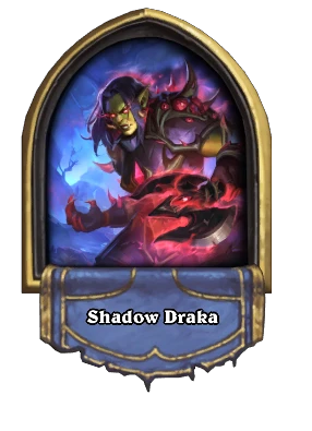Shadow Draka Card Image