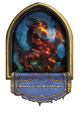 Deathwing the Worldbreaker Card Image
