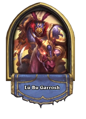 Lü Bu Garrosh Card Image