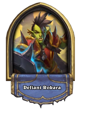 Defiant Rokara Card Image