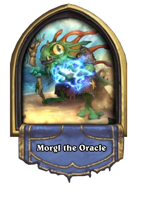 Morgl the Oracle Card Image