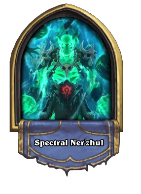 Spectral Ner'zhul Card Image