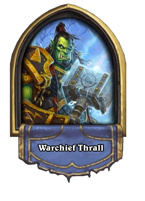 Warchief Thrall Card Image