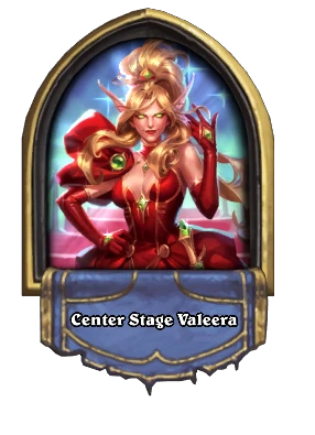 Center Stage Valeera Card Image