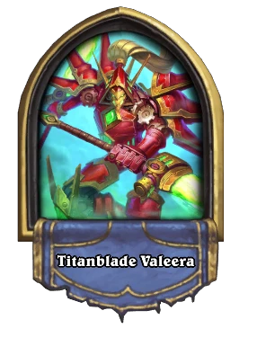 Titanblade Valeera Card Image