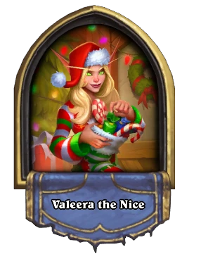 Valeera the Nice Card Image