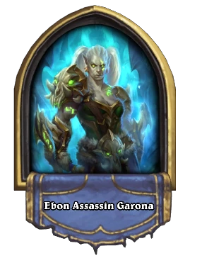 Ebon Assassin Garona Card Image