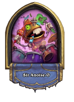 Sir Anoise-O Card Image