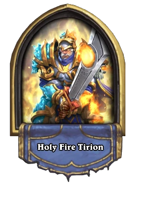 Holy Fire Tirion Card Image