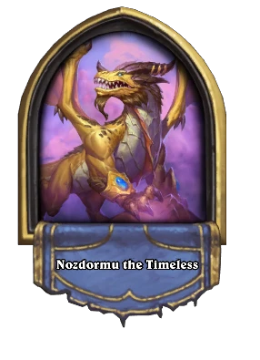 Nozdormu the Timeless Card Image
