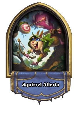 Squirrel Alleria Card Image