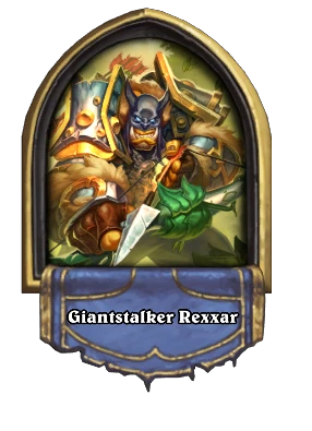 Giantstalker Rexxar Card Image