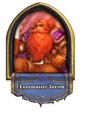 Lootmaster Tavish Card Image