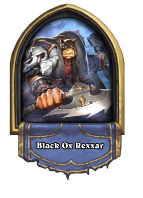 Black Ox Rexxar Card Image