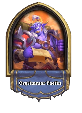 Orgrimmar Faelin Card Image