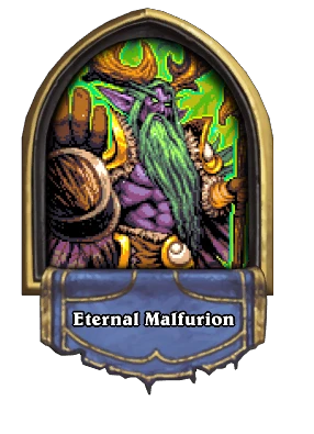 Eternal Malfurion Card Image