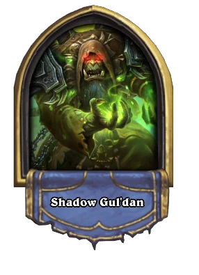 Shadow Gul'dan Card Image