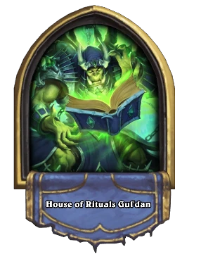 House of Rituals Gul'dan Card Image
