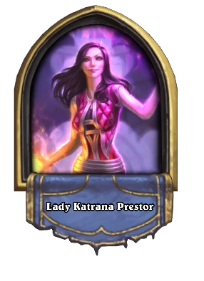 Lady Katrana Prestor Card Image