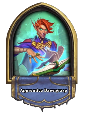 Apprentice Dawngrasp Card Image
