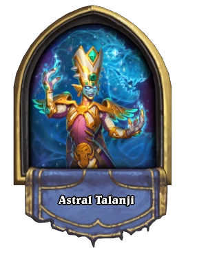 Astral Talanji Card Image