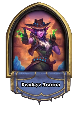 Deadeye Aranna Card Image