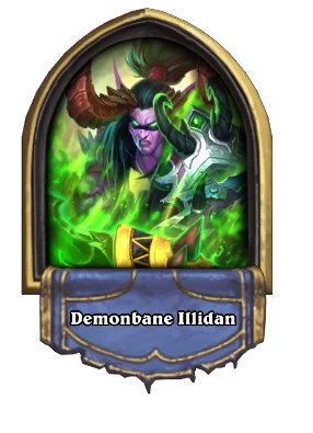Demonbane Illidan Card Image