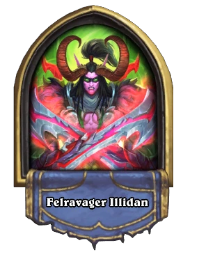 Felravager Illidan Card Image