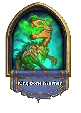 King Bone Krusher Card Image