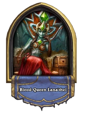 Blood-Queen Lana'thel Card Image