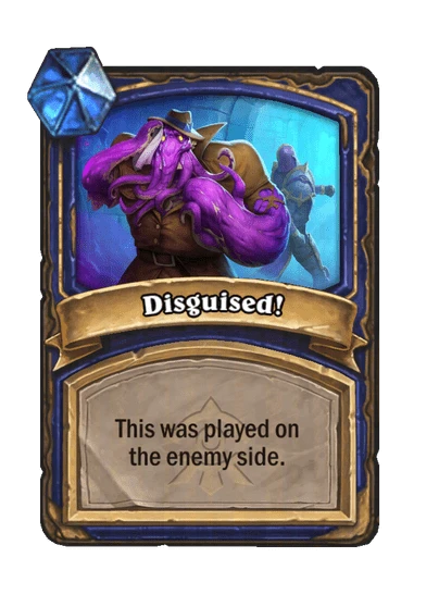 Disguised! Card Image