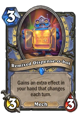 Remixed Dispense-o-bot Card Image