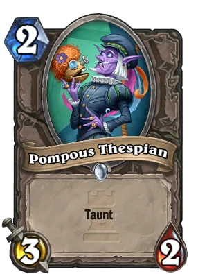 Pompous Thespian Card Image