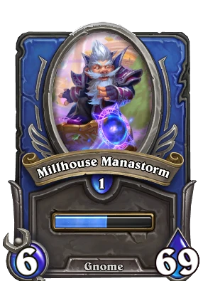Millhouse Manastorm Card Image