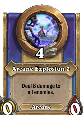 Arcane Explosion {0} Card Image