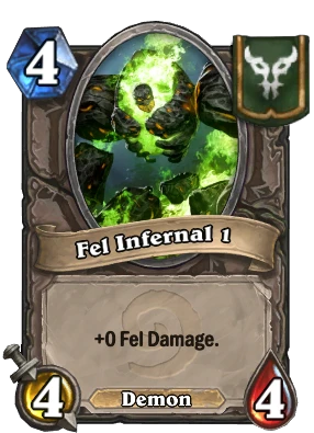 Fel Infernal 1 Card Image