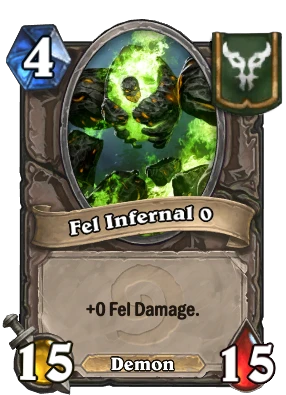 Fel Infernal {0} Card Image